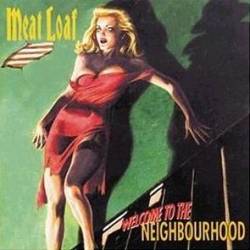 Meat Loaf : Welcome to the Neighbourhood